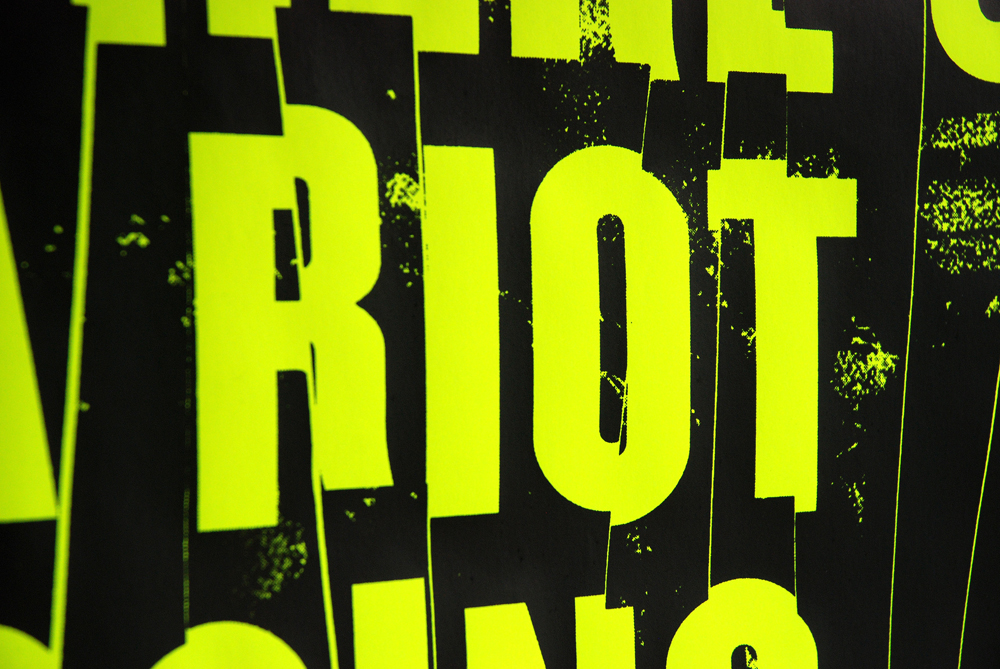 There's a riot going on, Poster